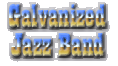 Galvanized Jazz Band